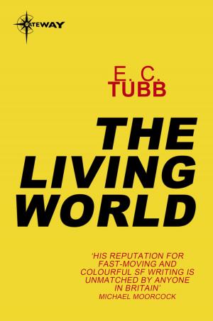 Cover of the book The Living World by John Brunner