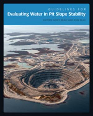 Cover of the book Guidelines for Evaluating Water in Pit Slope Stability by 