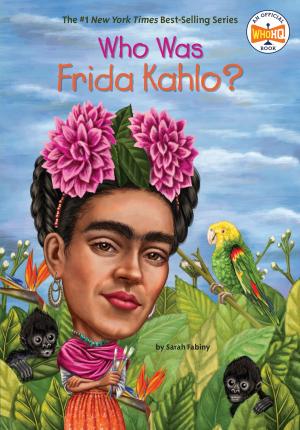 bigCover of the book Who Was Frida Kahlo? by 