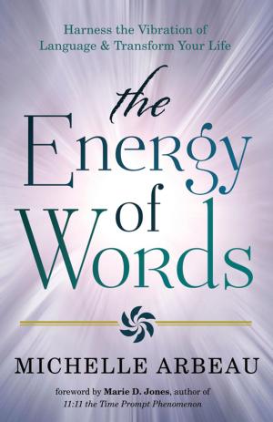 Cover of the book The Energy of Words by Gede Parma