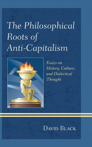 Cover of the book The Philosophical Roots of Anti-Capitalism by Leo Shingchi Yip