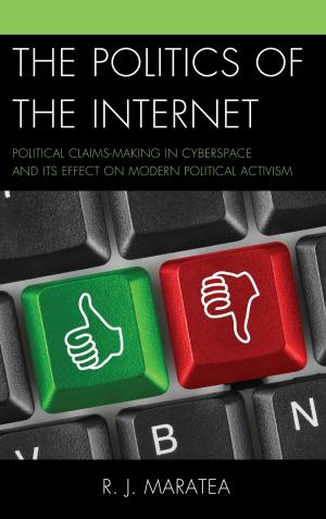 Cover of the book The Politics of the Internet by R. Raj Singh