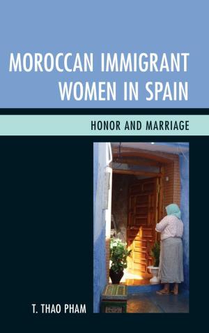 Cover of the book Moroccan Immigrant Women in Spain by Timothy H. Sherwood