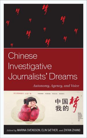 Cover of the book Chinese Investigative Journalists' Dreams by Dan Wang