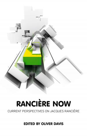 Cover of the book Ranciere Now by Jeffrey L. Buller