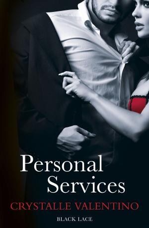 Cover of the book Personal Services: Black Lace Classics by Richard Bertinet