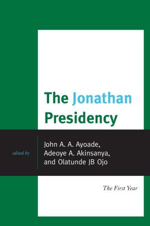 Cover of the book The Jonathan Presidency by Wolfgang Struve, George Wald