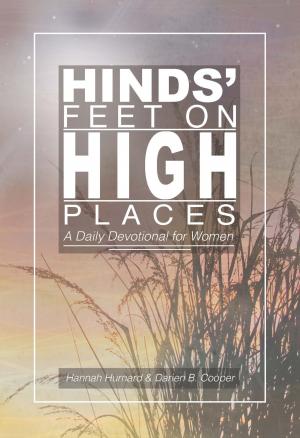 Cover of the book Hinds' Feet on High Places by Beni Johnson