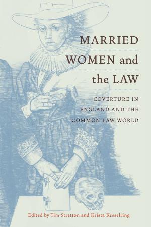 Cover of the book Married Women and the Law by Michel Anctil