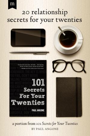 Cover of the book 20 Relationship Secrets for Your Twenties by Tony Evans