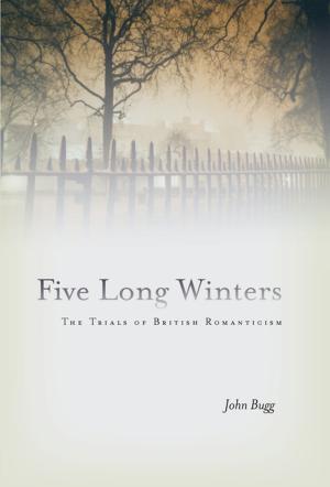 Cover of the book Five Long Winters by Jonathan Kramnick