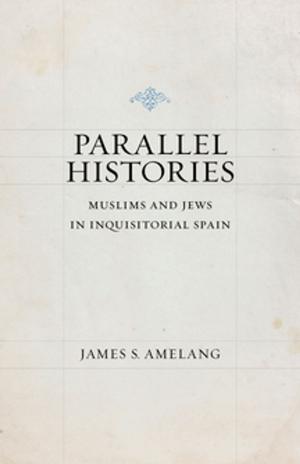 Cover of the book Parallel Histories by Oscar W. Winzerling