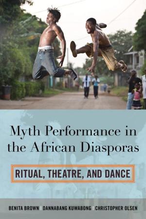 Cover of the book Myth Performance in the African Diasporas by Hilary S. Crew