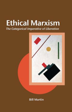 Cover of the book Ethical Marxism by Michelle Kamhi, Louis Torres