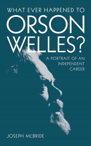 Cover of the book What Ever Happened to Orson Welles? by Sydney Douglas Smith