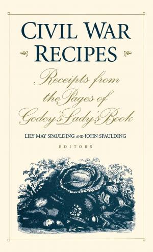 Cover of the book Civil War Recipes by A. Whitney Sanford