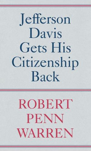 Cover of the book Jefferson Davis Gets His Citizenship Back by Marion Flexner
