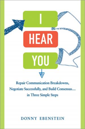 Cover of the book I Hear You by Keith Rollag