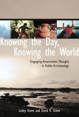 Cover of the book Knowing the Day, Knowing the World by Esther G. Belin