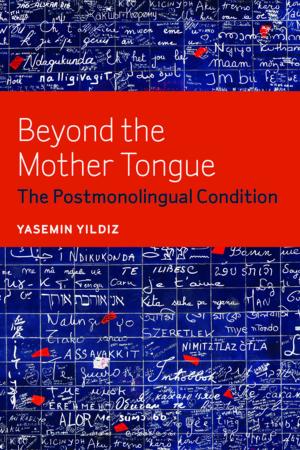 Cover of the book Beyond the Mother Tongue by Roberto Esposito