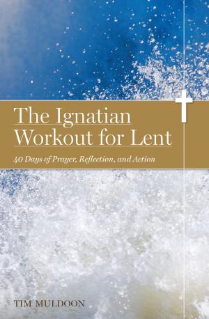 Book cover of The Ignatian Workout for Lent