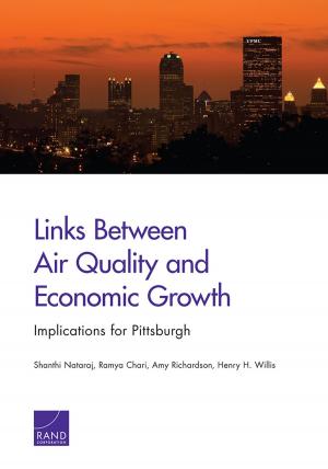 Cover of the book Links Between Air Quality and Economic Growth by David E. Mosher, Beth E. Lachman, Michael D. Greenberg, Tiffany Nichols, Brian Rosen