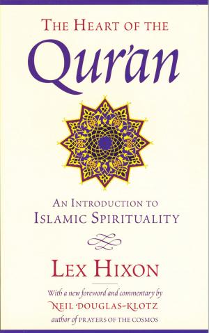 Book cover of The Heart of the Qur'an