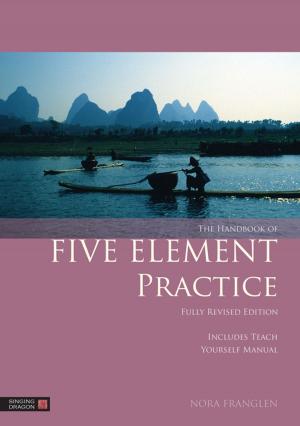 Cover of the book The Handbook of Five Element Practice by Ed Bernd Jr.