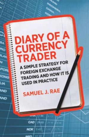 Cover of the book Diary of a Currency Trader by Nick Louth