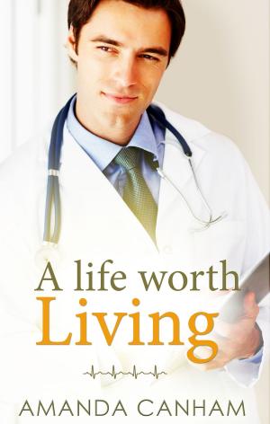 Cover of the book A Life Worth Living by Lexxie Couper
