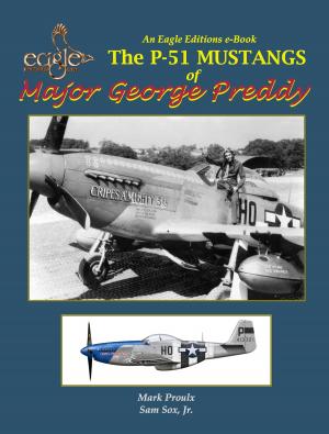 Book cover of The P-51 Mustangs of Major George Preddy