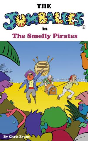 Cover of the book The Jumbalees in the Smelly Pirates by Paul Jackson