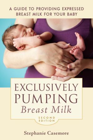 bigCover of the book Exclusively Pumping Breast Milk by 