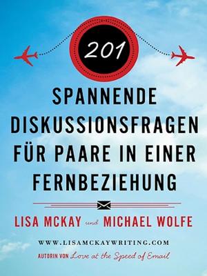 Cover of the book 201 spannende Diskussionsfragen für Fernbeziehungen by Pavan Choudary
