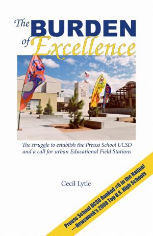 Book cover of The Burden of Excellence