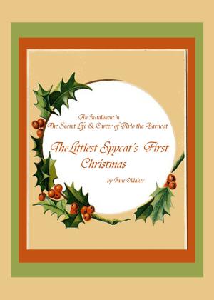 bigCover of the book The Littlest Spycat's First Christmas by 
