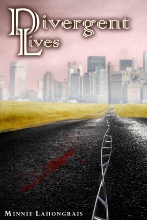 Cover of the book Divergent Lives by Esther Luttrell