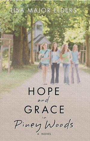 Cover of the book Hope and Grace in Piney Woods by Jennifer Katherine
