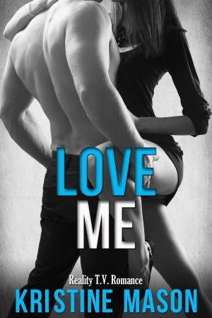 Cover of the book Love Me by Nicolas M. Parker