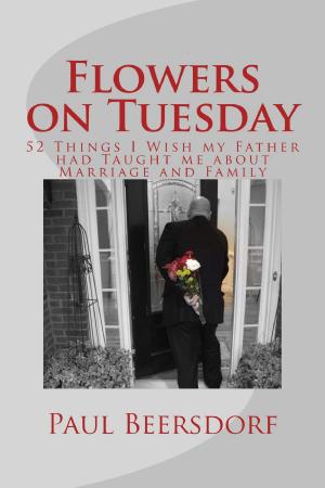 Cover of the book Flowers on Tuesday by Mary KING, Chris ANDSON