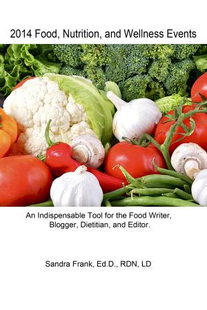 Book cover of 2014 Food, Nutrition, and Wellness Events