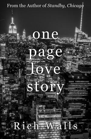 Cover of the book One Page Love Story: A Year In Love by Sam Smith