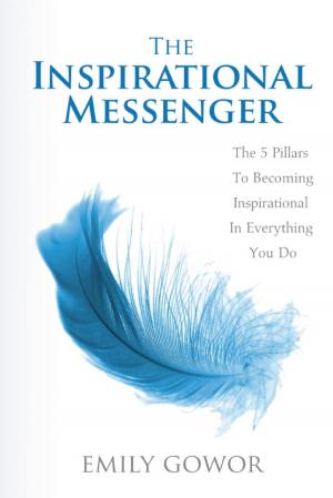 Cover of the book The Inspirational Messenger by Sarah-Jane Linley