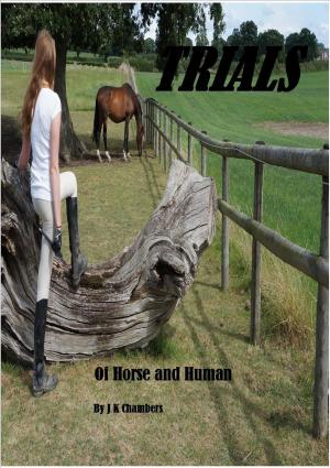 Cover of the book Trials of Horse and Human by Roger LeBlanc