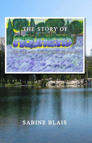 bigCover of the book The Story of Aqualead: A New Healing Energy for a New Earth by 