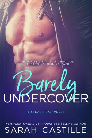 Cover of the book Barely Undercover by Alfred Bekker, A. F. Morland, Glenn Stirling