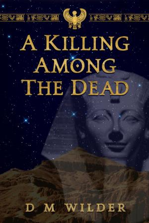 Cover of the book A Killing Among the Dead by M. Louisa Locke
