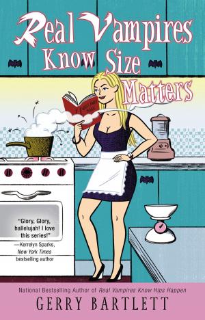 Cover of the book Real Vampires Know Size Matters by David Lovelace