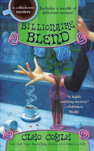 Cover of the book Billionaire Blend by Charles G. West