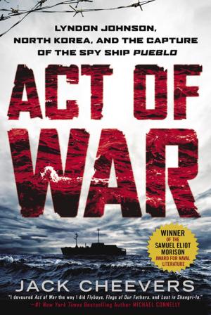 Cover of the book Act of War by Ace Atkins